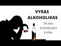 Vyras alkoholikas ir kiti klausimai. Psichologė Raimonda Martinaitienė.