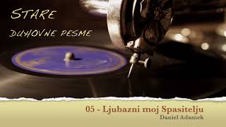 Video thumbnail of "05 - Ljubazni moj Spasitelju"