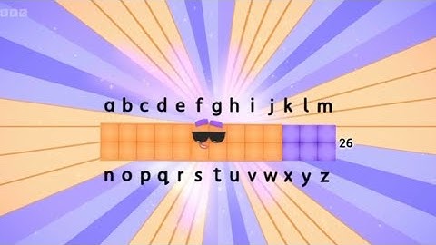 the entirety of numberblocks but only when 26 is on screen