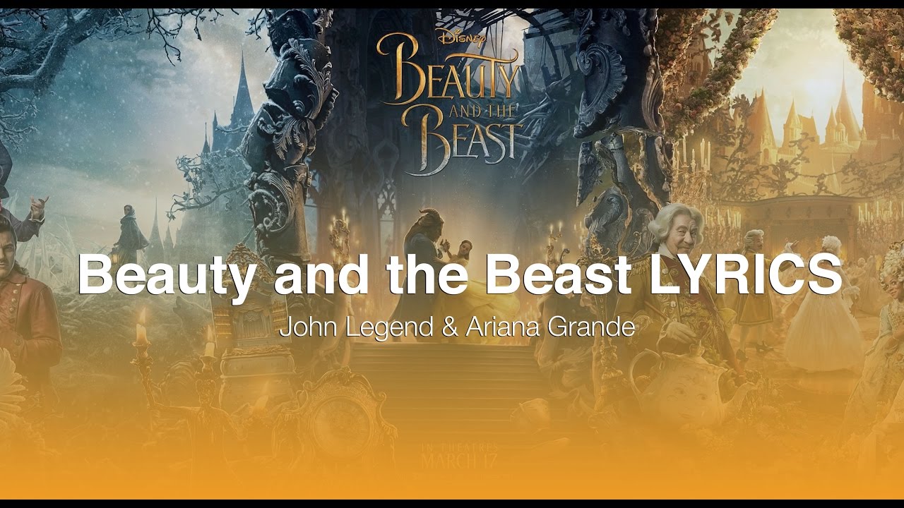 Beauty and the Beast Lyric Video - Perform by Ariana Grande &