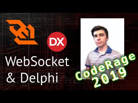 WebSocket and Delphi - CodeRage 2019