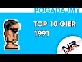 TOP 10 Gier Roku 1991 - Pogadajmy #45 (Stare Retro Gry)