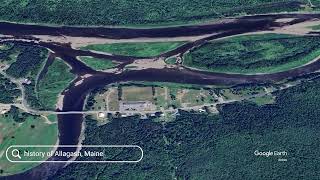 The History Of Allagash, Maine