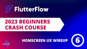 Design and build a #nocode #FlutterFlow App Beginners Crashcourse 2023 Part 6