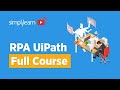 Rpa uipath full course  rpa uipath tutorial for beginners  rpa course  rpa tutorial  simplilearn
