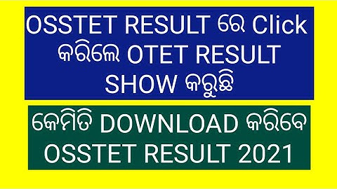 OSSTET RESULT 2021/HOW TO DOWNLOAD OSSTET 2021 RESULT/OSSTET 2021
