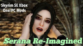 Serana Re-Imagined By Froztee Skyrim SE Xbox One/PC Mods