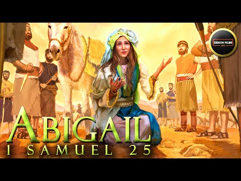 Abigail Bible Story | 1 Samuel 25 | Abigail David and Nabal | David married Abigail | Nabal Death