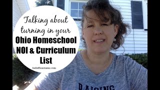 Homeschooling in Ohio: the NOI & Curriculum List (Notice of Intent)