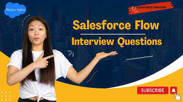 Top Salesforce Flow Interview Questions and Answers | For Beginners 2024 #flow  #salesforce