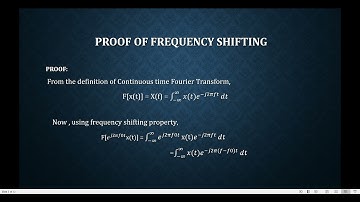 FREQUENCY SHIFTING- PROPERTY OF CONTINUOUS TIME FOURIER TRANSFORM