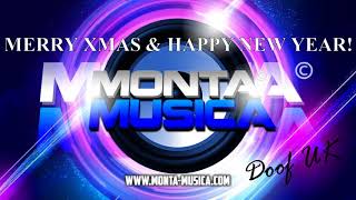 Doof - Monta Musica 2017 End Of Year 50 Track Special | Monta Musica | Makina Rave Anthems