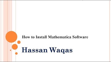 How to Install Mathematica Software||Hassan Waqas||