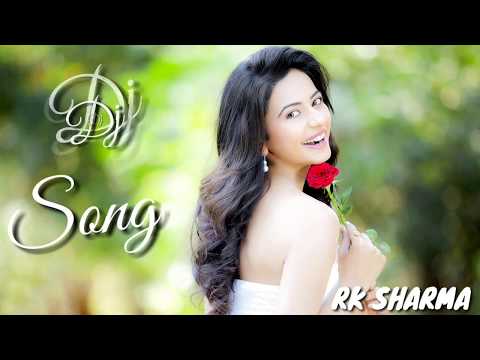 new-dj-song-mp3-||-new-hindi-dj-song-2018-||-dj-songs-2017-||-remix-song-hindi-dj