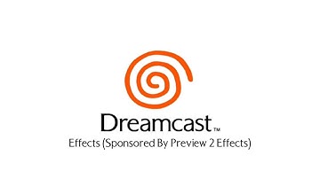 Dreamcast Startup Effects (Sponsored By Preview 2 Effects)