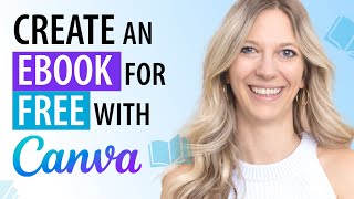 How to Design an eBook in Canva for Free: Tutorial for Beginners