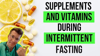 What VITAMINS and SUPPLEMENTS can you take during INTERMITTENT FASTING?  Doctor O'Donovan explains screenshot 2