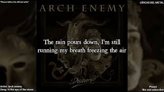 ARCH ENEMY - IN THE EYE OF THE STORM (LYRICS ON SCREEN)