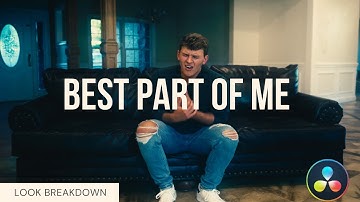 BEST PART OF ME || LOOK BREAKDOWN || DAVINCI RESOLVE 17