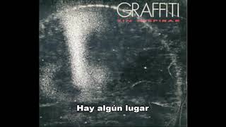 Video thumbnail of "GRAFFITI   03 Hay algún lugar"