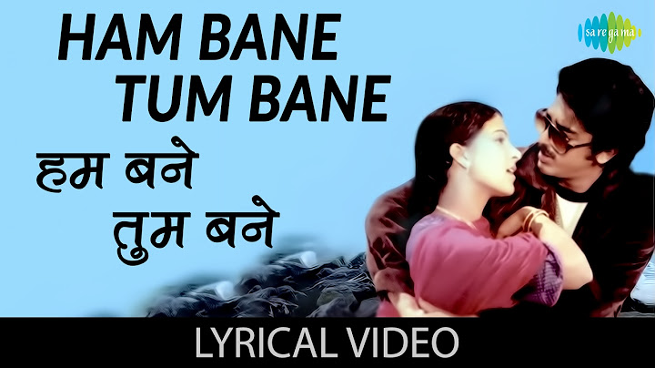 Hum Bane Tum Bane with lyrics | हम बने तुम बने गाने के बोल | Ek Duje Ke Liye | Kamaal Hassan | Rati