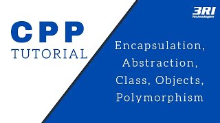 OOP's Concept in CPP | Encapsulation in C++, Abstraction, Class, Objects, Polymorphism in C++ | 3RI
