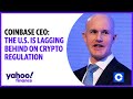 Coinbase CEO: The U.S. is lagging behind in crypto regulation