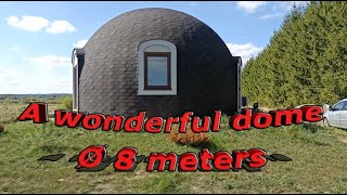 8m diameter dome house