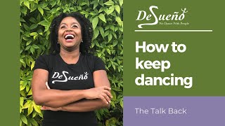 5 Tips to keep dancing