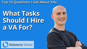 What Tasks Should I Hire a VA For? | Top 10 Questions I Get About VAs