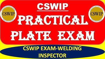 CSWIP 3.1 Practical Plate Inspection _Welding [CSWIP 3.1]
