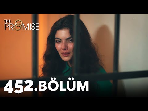 Yemin 452. Bölüm | The Promise Season 4 Episode 452