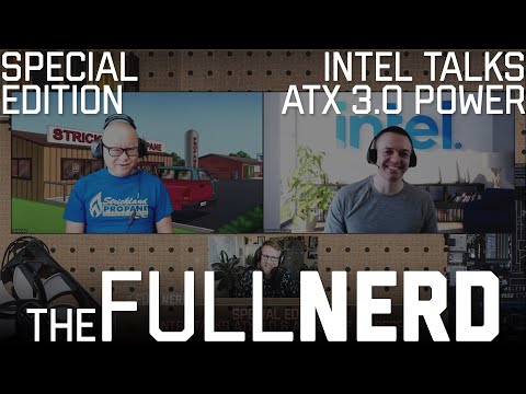 Intel Talks New ATX 3.0 And ATX12VO 2.0 Power Specifications | The Full Nerd Special Edition