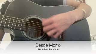 Pista para requinto | Desde Morro | Justin Morales