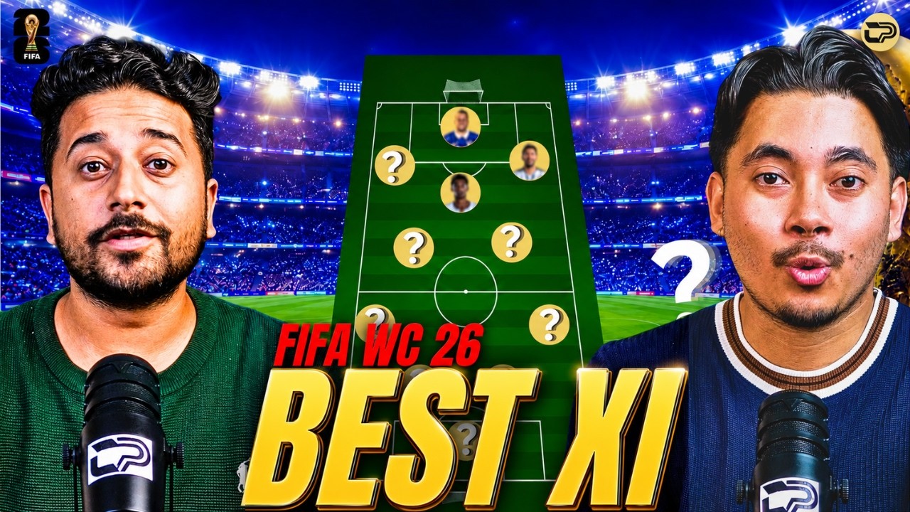 OUR WORLD CUP XI 2026 | THE CASUAL PUNDITS
