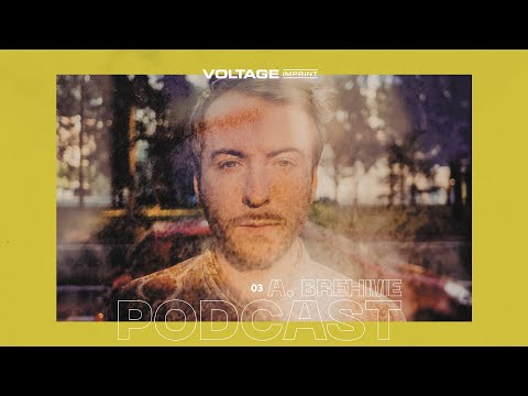 VOLTAGE Podcast 03 - A. Brehme