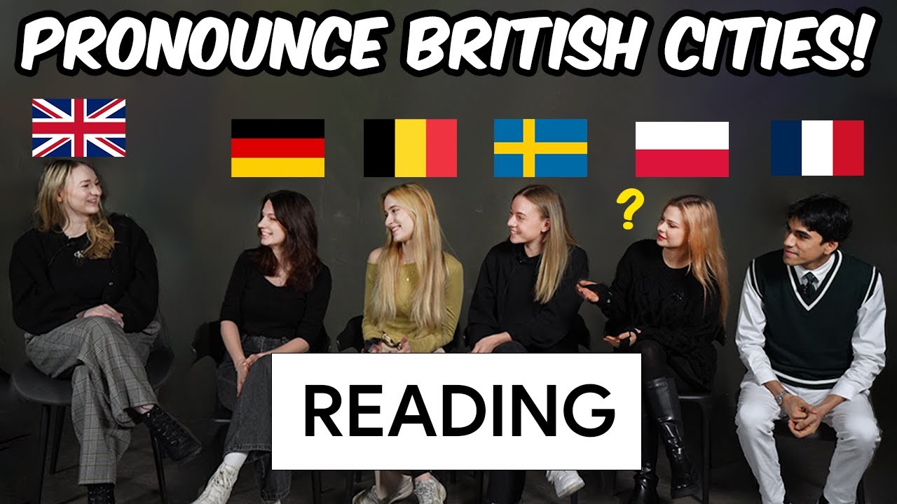 Europeans Try To Pronounce The Hardest British City Names YouTube Europeans Try To Pronounce The Hardest British City Names YouTube