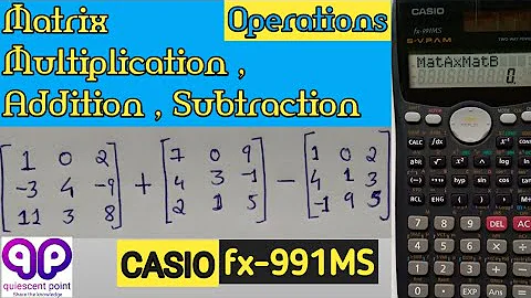 CALCULATOR TRICKS | Matrix multiplication,addition,subtraction || fx-991MS.(10_12).