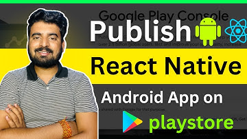Publish React Native Android App on Google Play ✅ | Engineer Codewala
