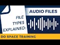 File Types Explained: Audio Files