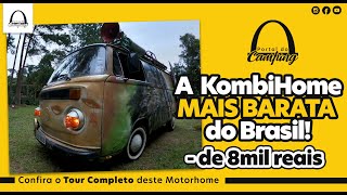 A KOMBIHOME MAIS BARATA DO BRASIL  TUDO SAIU POR MENOS DE 8 MIL REAIS