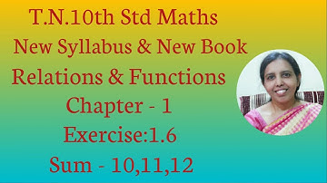 T.N. 10th Std maths  Exercise:1.6 Sum - 10,11 & 12 | Relations & Functions.