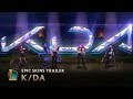 K/DA | OFFICIAL SKINS TRAILER - LEAGUE OF LEGENDS