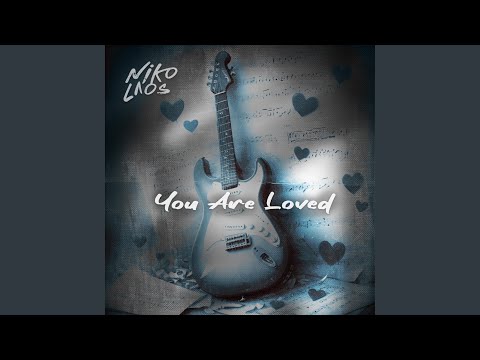 You Are Loved Feat Mike Ruggiero