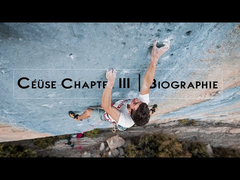 Céüse Chapter III | Biographie 9a+
