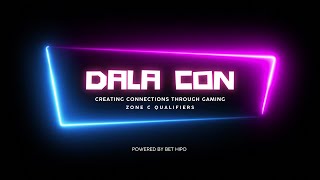 Dala Gaming Convention Zone C Qualifiers