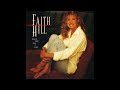 Piece of My Heart - Faith Hill