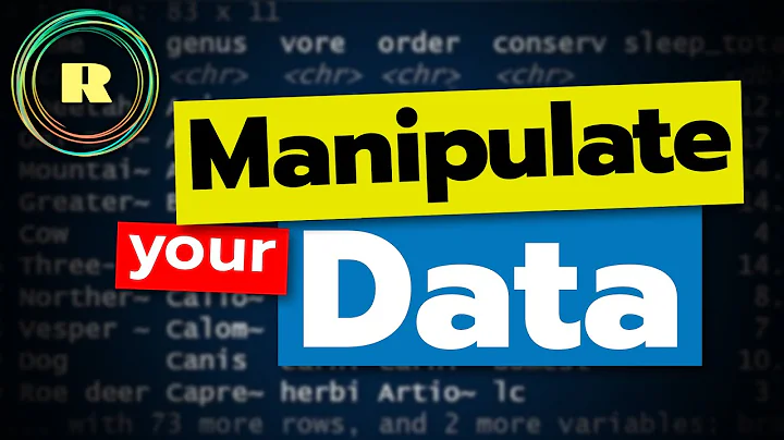 Manipulate your data.   Data wrangling.   R programmning for beginners.