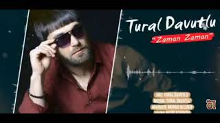 Tural Davutlu - Zaman Zaman 2019/ Official Audi Resimi