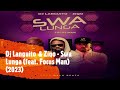 Dj Languito  & Ziqo - Swa Lunga (feat. Focus Man) (2023)